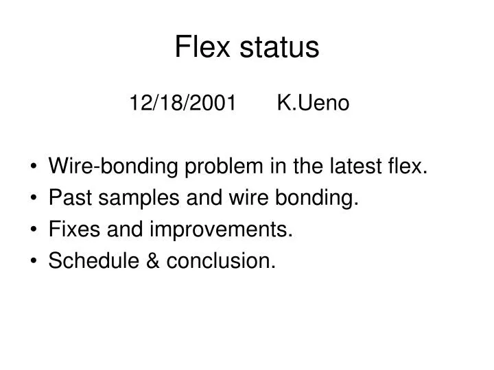 flex status