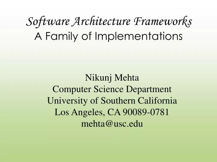 software architecture frameworks a family of implementations