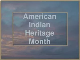 American Indian Heritage Month