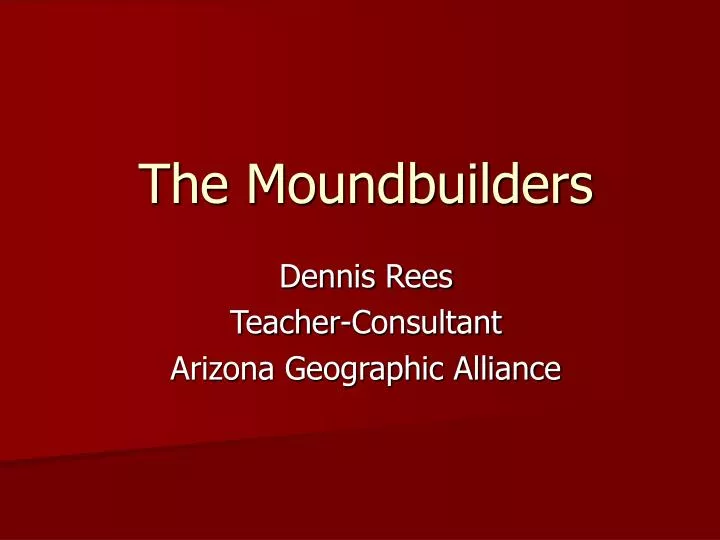 the moundbuilders