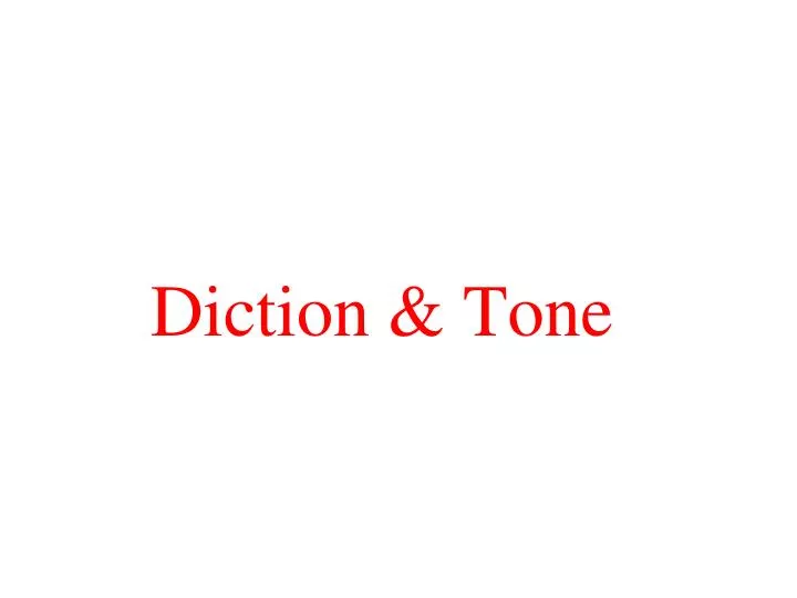 diction tone