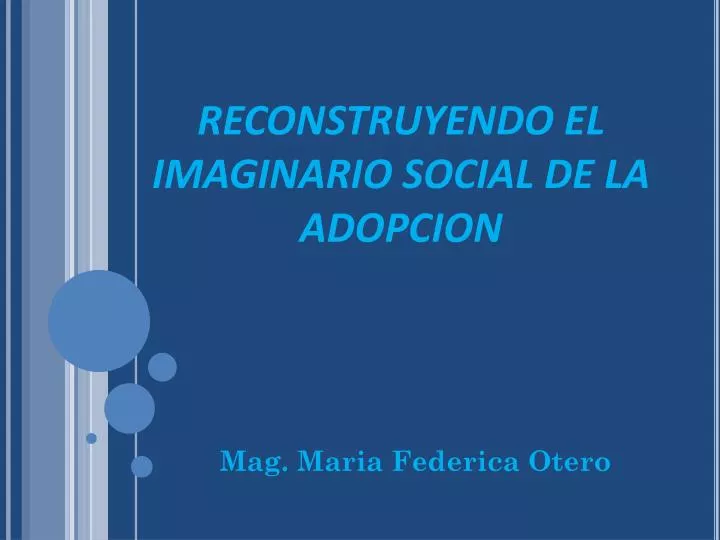 reconstruyendo el imaginario social de la adopcion