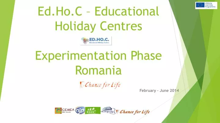 ed ho c educational holiday centres experimentation phase romania