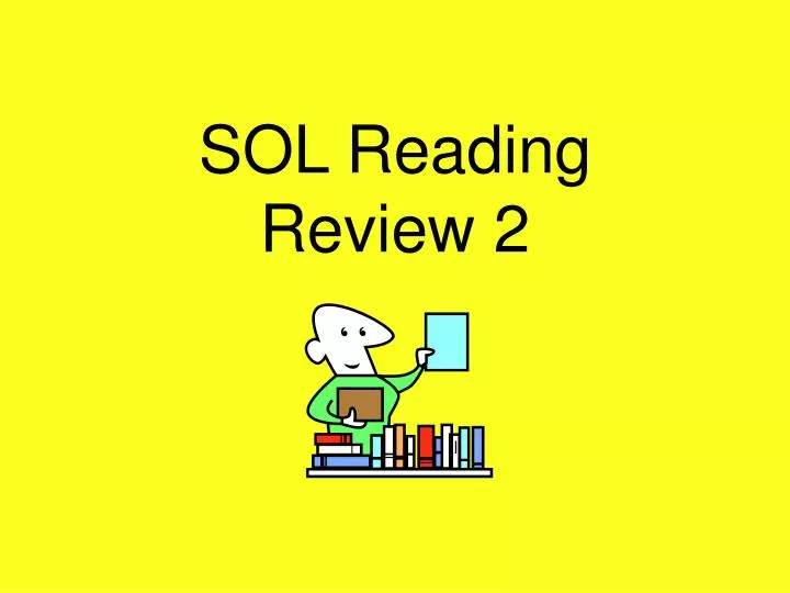 sol reading review 2