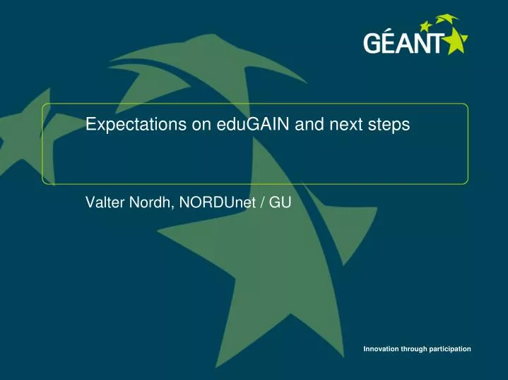 expectations on edugain and next steps
