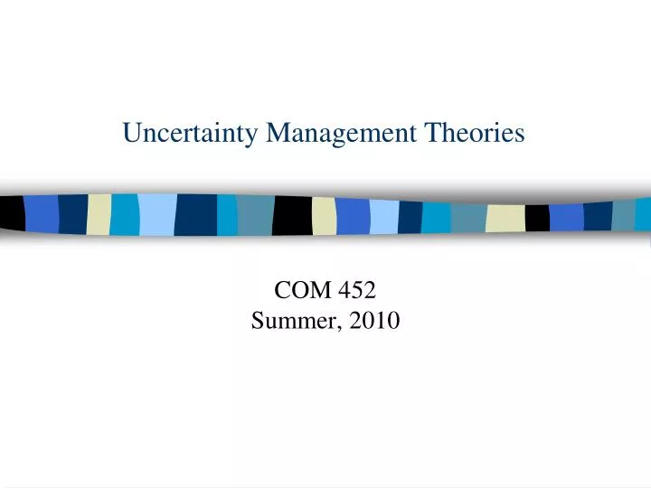 uncertainty management theories