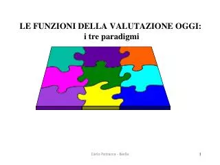 le funzioni della valutazione oggi i tre paradigmi