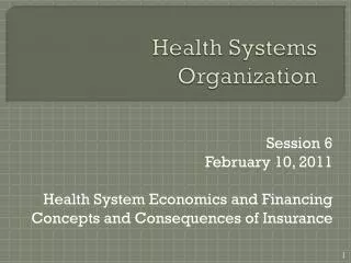 health systems organization