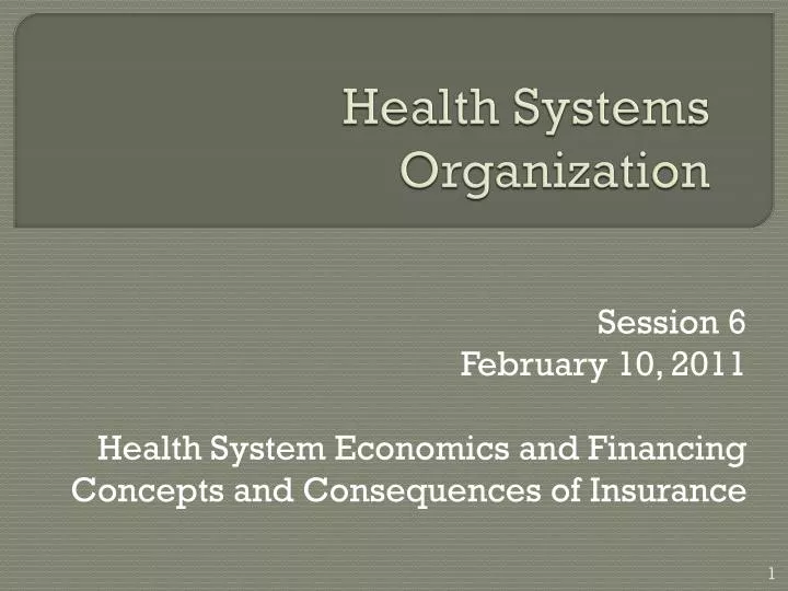 health systems organization