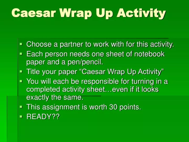 caesar wrap up activity