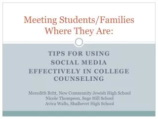 Meeting Students/Families Where They Are: