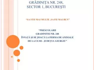 gr dini a nr 248 sector 1 bucure ti