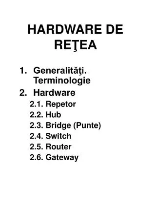 hardware de re ea