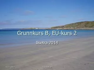 grunnkurs b eu kurs 2