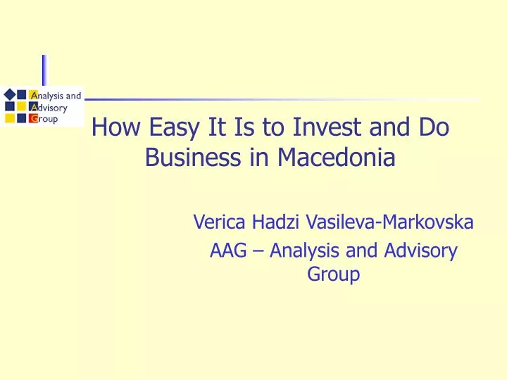 how easy it is to invest and do business in macedonia