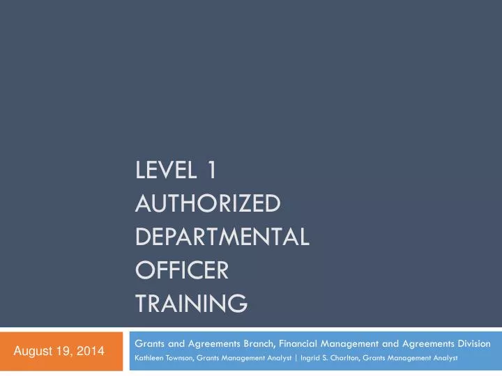 level 1 authorized departmental officer training