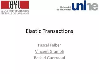 Elastic Transactions