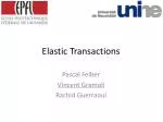 Elastic Transactions Implementation with Sorted Linked Lists - slide 1