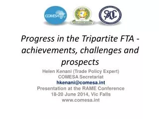 Progress in the Tripartite FTA - achievements, challenges and prospects