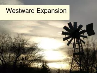 Westward Expansion