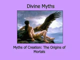 Divine Myths