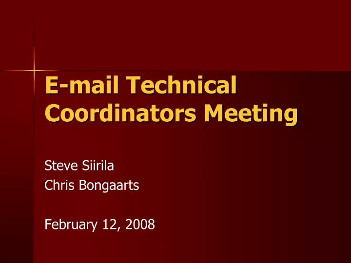 e mail technical coordinators meeting