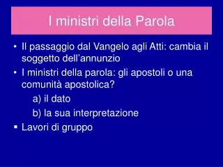 i ministri della parola