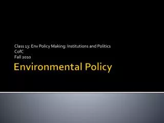 Environmental Policy