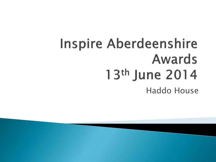 inspire aberdeenshire awards 13 th june 2014