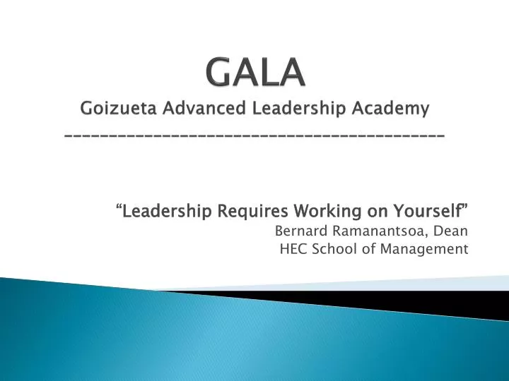 gala goizueta advanced leadership academy