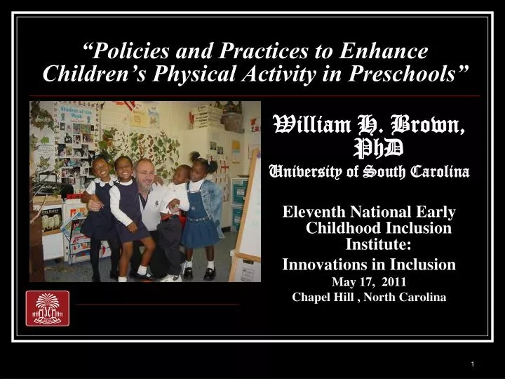 policies and practices to enhance children s physical activity in preschools