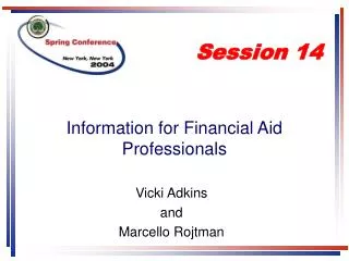 Information for Financial Aid Professionals