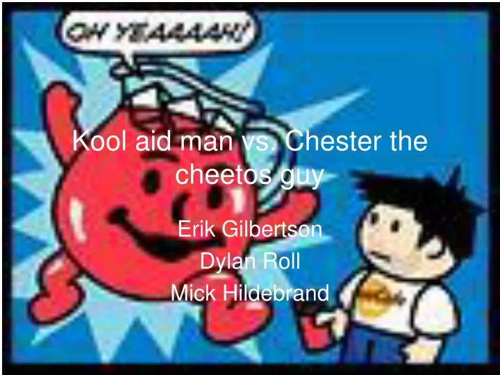 kool aid man vs chester the cheetos guy