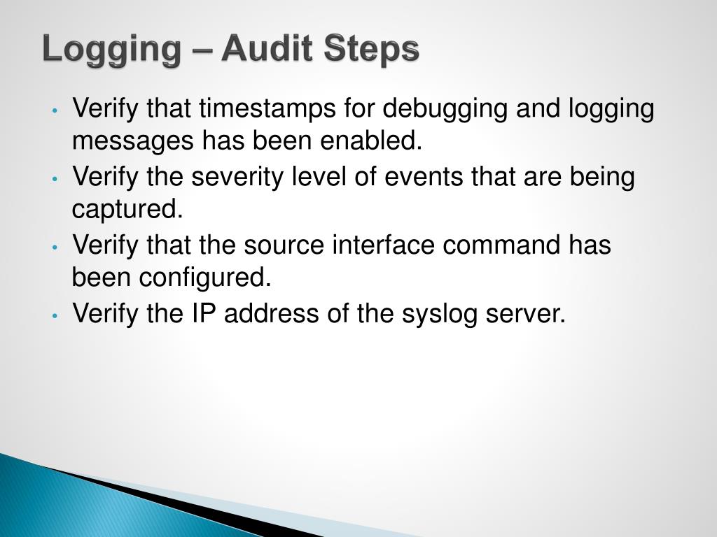 PPT - Logging – Audit Steps PowerPoint Presentation, free download - ID ...