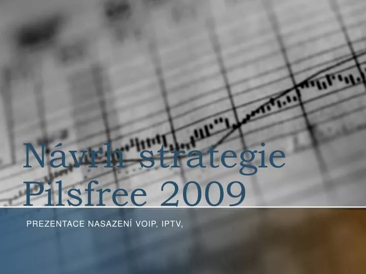 n vrh strategie pilsfree 2009