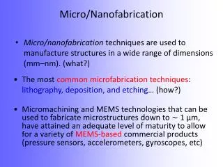 Micro/Nanofabrication