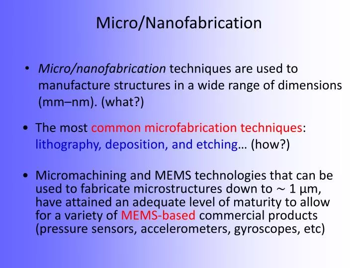 micro nanofabrication