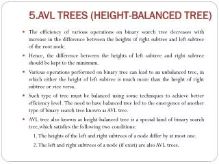 5.AVL TREES (HEIGHT-BALANCED TREE)