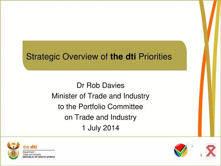strategic overview of the dti priorities