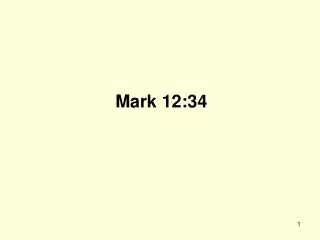 Mark 12:34