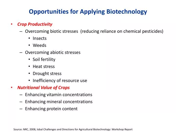 opportunities for applying biotechnology