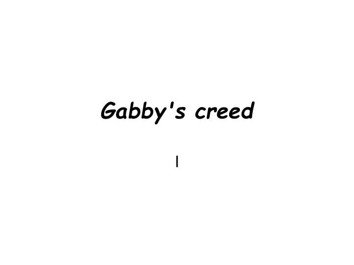 gabby s creed