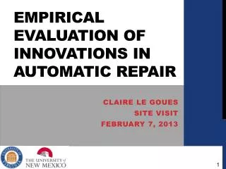 Empirical Evaluation of innovations in automatic repair