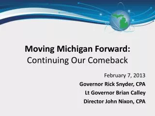 Moving Michigan Forward: Continuing Our Comeback