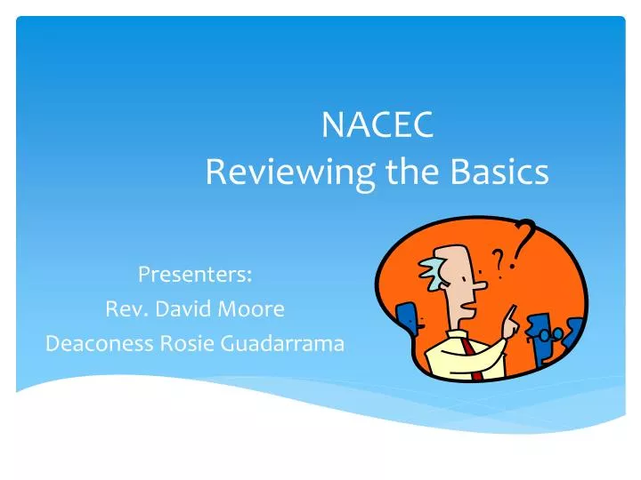 nacec reviewing the basics