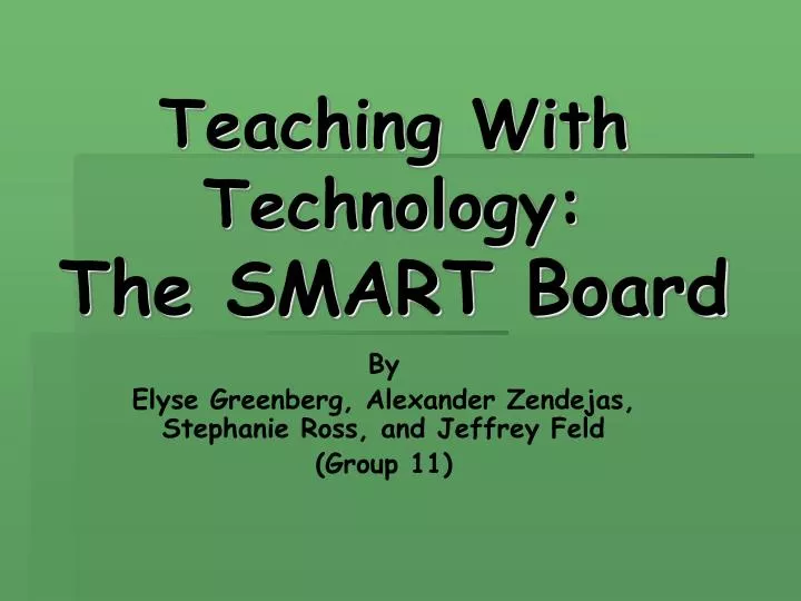 teaching with technology the smart board