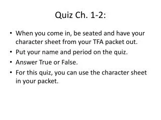 Quiz Ch. 1-2: