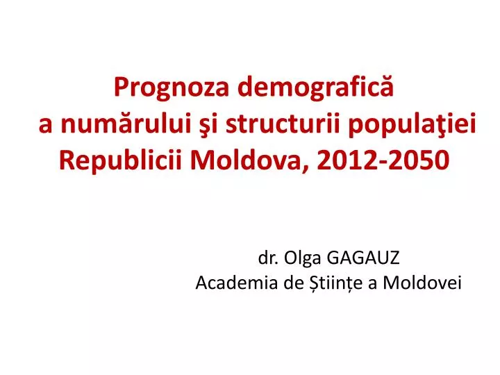 prognoza demografic a num rului i structurii popula iei republicii moldova 2012 2050