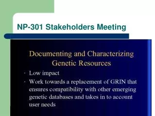 NP-301 Stakeholders Meeting