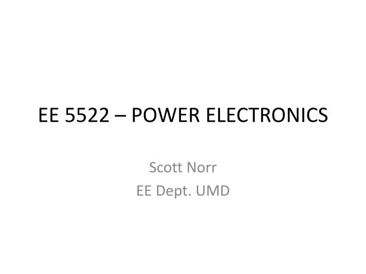 ee 5522 power electronics